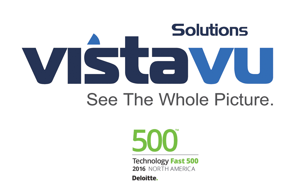 VistaVu Featured on Deloitte Fast 50 and Fast 500 Lists