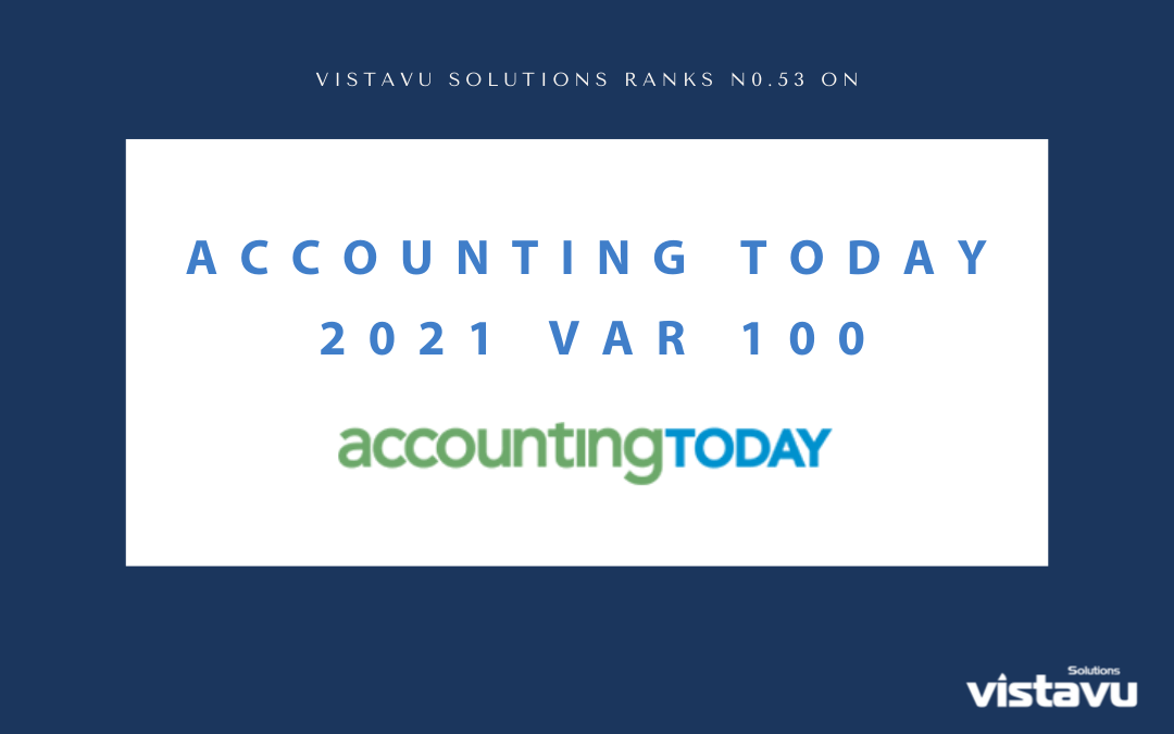 VistaVu Solutions Ranks on Accounting Today 2021 VAR 100