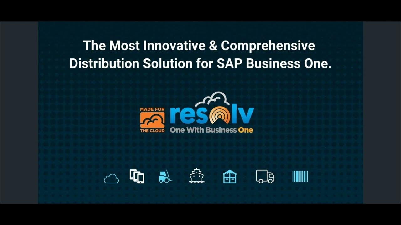 Video Demo | Resolv for SAP Business One