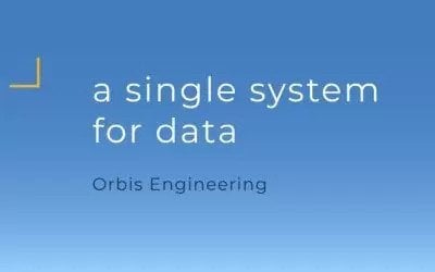Orbis Engineering | A Single System for Data