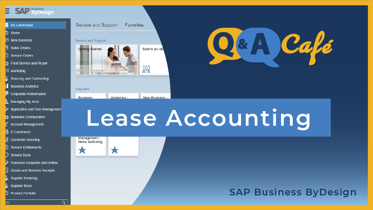 [Q&A Cafe] Lease Accounting in SAP Business ByDesign